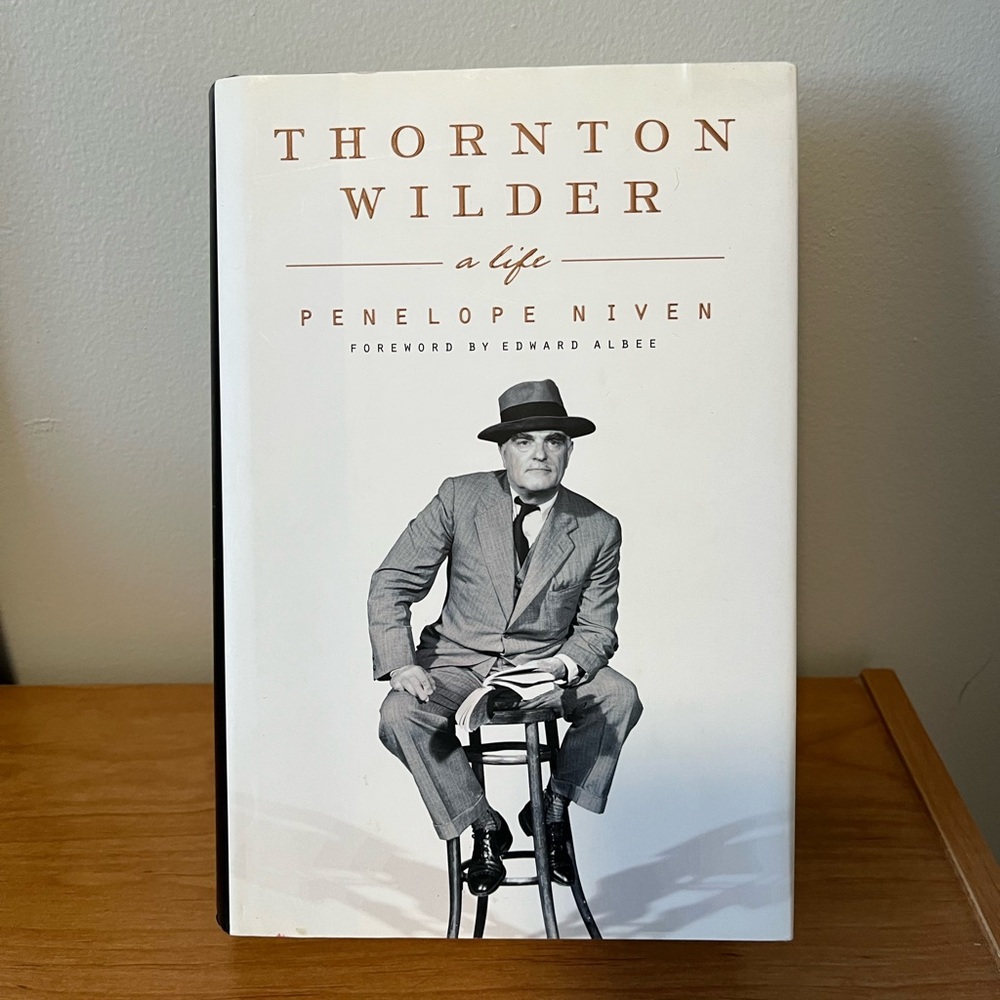 Thornton Wilder - a life